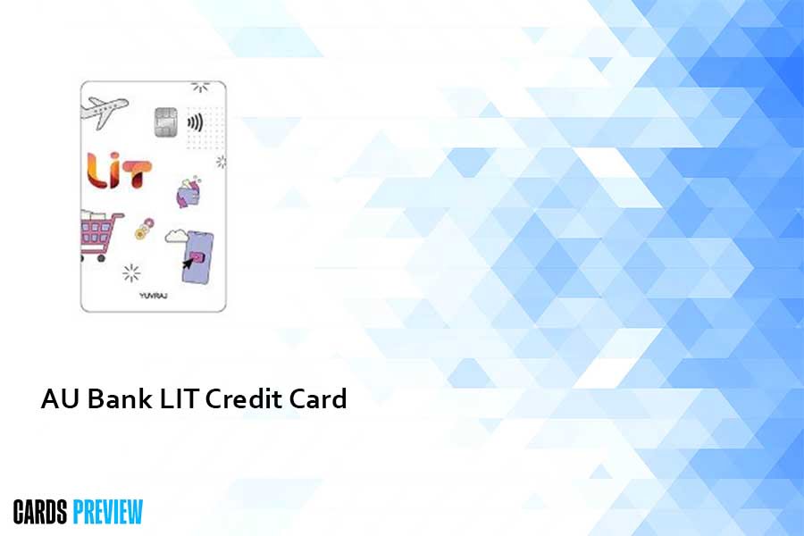 AU Bank LIT Credit Card