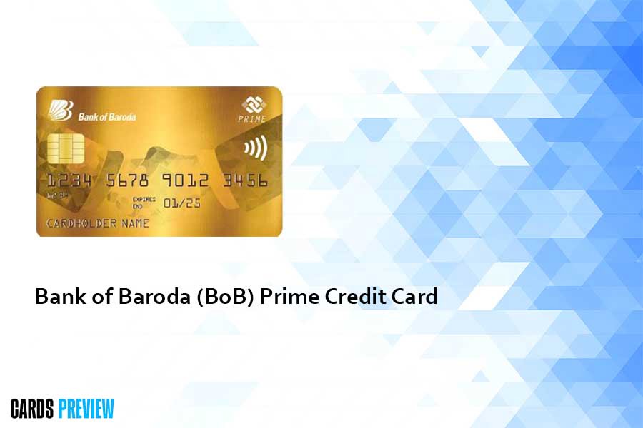 Bank of Baroda (BoB) Prime Credit Card