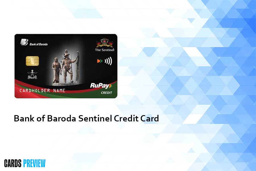 Bank of Baroda Sentinel Credit Card