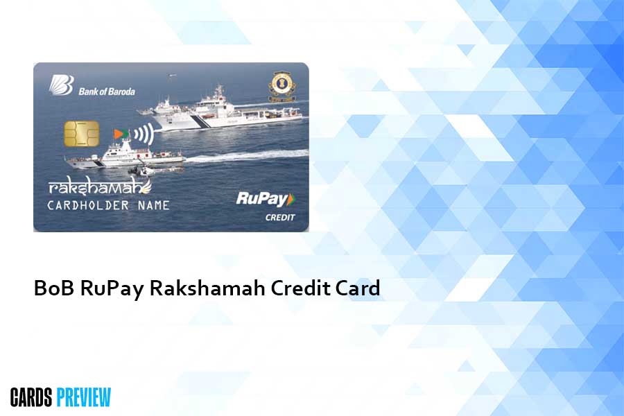 BoB RuPay Rakshamah Credit Card